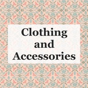 Clothes and Accessories
